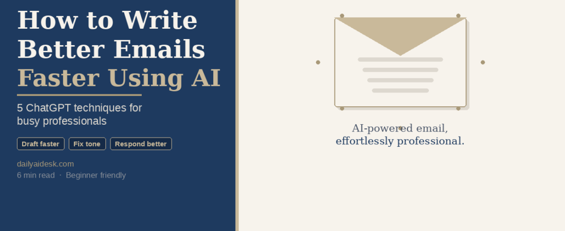 How to Write Better Emails Faster Using AI